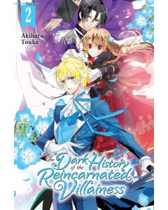 Akihira Touka • The Dark History of the Reincarnated Villainess, Vol. 2