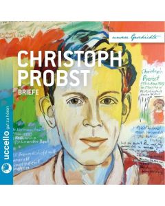 Christoph Probst • Briefe CD