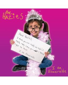 The Hazies • I am Esmeralda CD