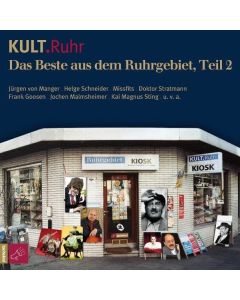 Kult.Ruhr • Das Beste aus dem Ruhrgebiet, Teil 2 2 CDs