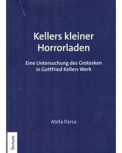Atefa Parsa • Kellers kleiner Horrorladen