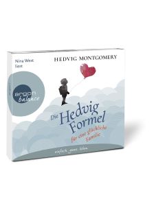Hedvig Montgomery • Die Hedvig-Formel für eine glückliche Familie 3 CDs