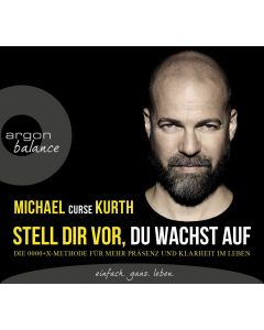 Michael Curse Kurth • Stell dir vor, du wachst auf 4 CDs