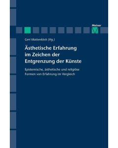 Ästhetische Erfahrung im Zeichen der Entgrenzung der Künste
