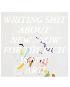 Florian Meisenberg • Writing Shit about new Snow for the Rich is not Art!