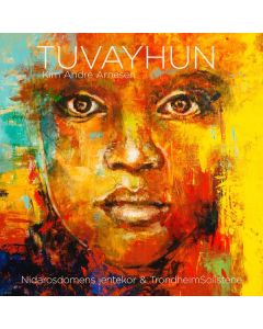 Kim Andre Arnesen - Tuvayhun - Beatitudes for a Wounded World SACD