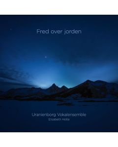 Uranienborg Vokalensemble - Fred over jorden (Blu-ray Audio & SACD) BRA
