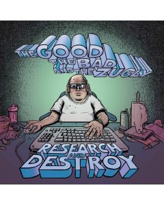 The Good, The Bad And The Zugly - Research And Destroy CD