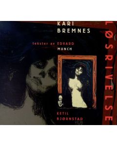 Kari Bremnes - Lösrivelse (Tekster av Edvard Munch) LP