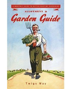 Twigs Way • Allotment and Garden Guide