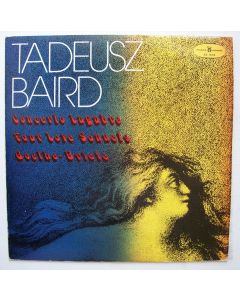 Tadeusz Baird (1928-1981) • Concerto Lugubre LP