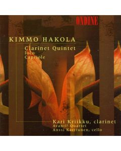 Kimmo Hakola • Clarinet Quintet | Loco | Capriole CD