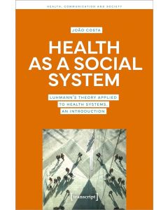 João Costa • Health as a Social System