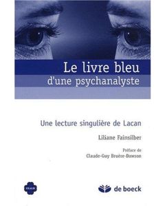 Liliane Fainsilber • Le livre bleu d'une psychanalyste
