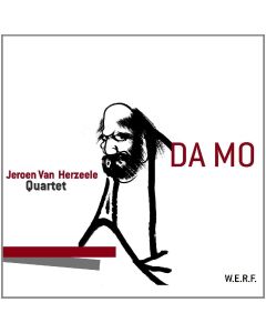 Jeroen Van Herzeele Quartet • Da Mo CD