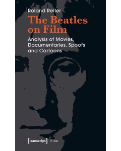Roland Reiter • The Beatles on Film
