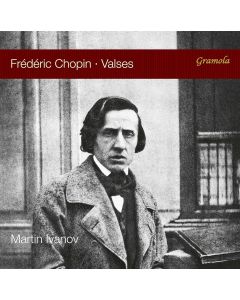 Frédéric Chopin (1801-1849) • Valses CD • Martin Ivanov