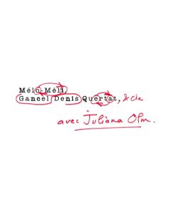 Denis Gancel Quartet & Cie avec Juliana Olm • Méli-Mélo CD