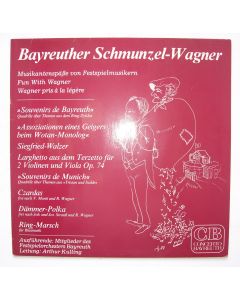 Bayreuther Schmunzel Wagner LP