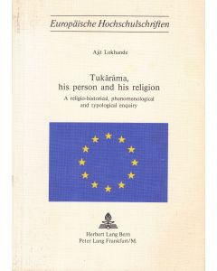 Ajit Lokhande • Tukarama, his person and his religion