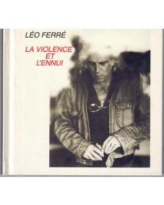 Léo Ferré • La Violence et l'Ennui CD