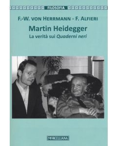 Friedrich-Wilhelm von Hermann | Francesco Alfieri • Martin Heidegger
