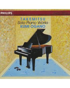 Toru Takemitsu (1930-1996) • Solo Piano Works CD • Kumi Ogano