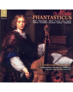 Charivari Agréable • Modus Phantasticus CD