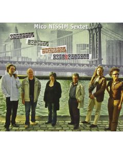 Mico Nissim Sextet • Conséquences CD