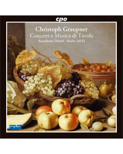 Christoph Graupner (1683-1760) • Concerti e Musica di Tavola CD