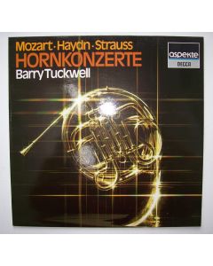 Mozart, Haydn, Strauss • Hornkonzerte LP • Barry Tuckwell