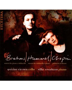 Quirine Viersen & Silke Avenhaus • Brahms | Hummel | Chopin CD