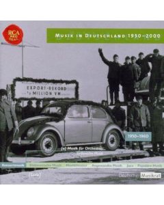 Musik in Deutschland 1950-2000 • Sinfonische Musik 1950-1960 CD