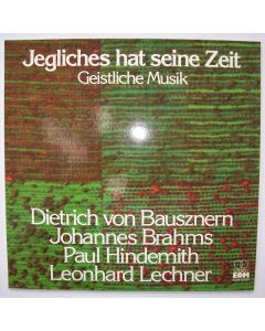 Jegliches hat seine Zeit • Geistliche Musik LP