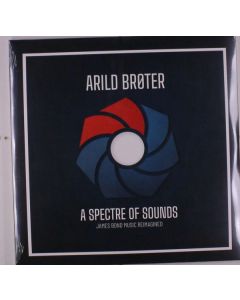 Arild Brøter - A Spectre Of Sounds: James Bond Music Reimagined LP