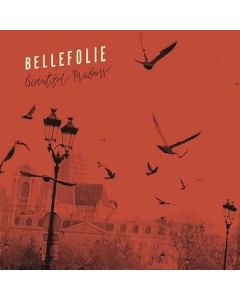 Bellefolie - Beautiful Madness CD