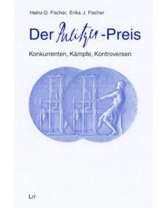 Heinz-D. Fischer, Erika J. Fischer • Der Pulitzer-Preis