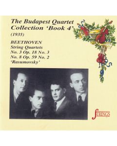 The Budapest Quartet: Beethoven (1770-1827) • String Quartets Nos. 3 & 8 CD