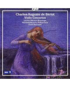 Charles-Auguste de Bériot (1802-1870) • Violin Concertos CD