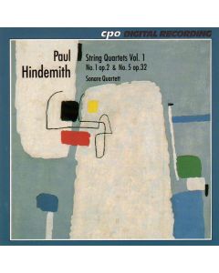 Paul Hindemith (1895-1963) • String Quartets Vol. 1 CD