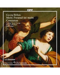 Georg Böhm (1661-1733) • Mein Freund ist mein CD
