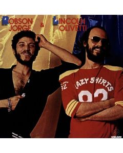 Robson Jorge & Lincoln Olivetti - Robson Jorge & Lincoln Olivetti LP