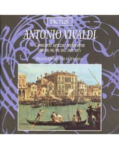 Antonio Vivaldi (1678-1741) • Concerti senza orchestra CD