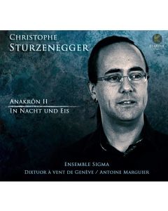Christophe Sturzenegger • Anakron II CD