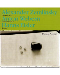 Quatuor Johannes • Zemlinsky, Webern, Eisler CD