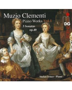 Muzio Clementi (1752-1832) • Piano Works Vol. 1 CD • Stefan Irmer