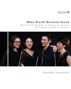 Ensemble Tetrachord • When Breath becomes Sound CD