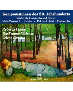 Komponistinnen des 20. Jahrhunderts CD
