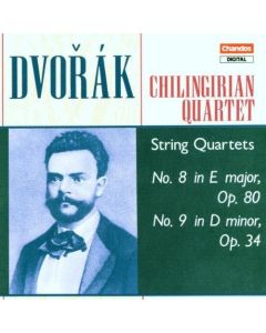 Dvorak (1841-1904) • String Quartets No. 8 & No. 9 CD • Chilingirian Quartet