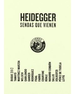 Heidegger • Sendas que vienen